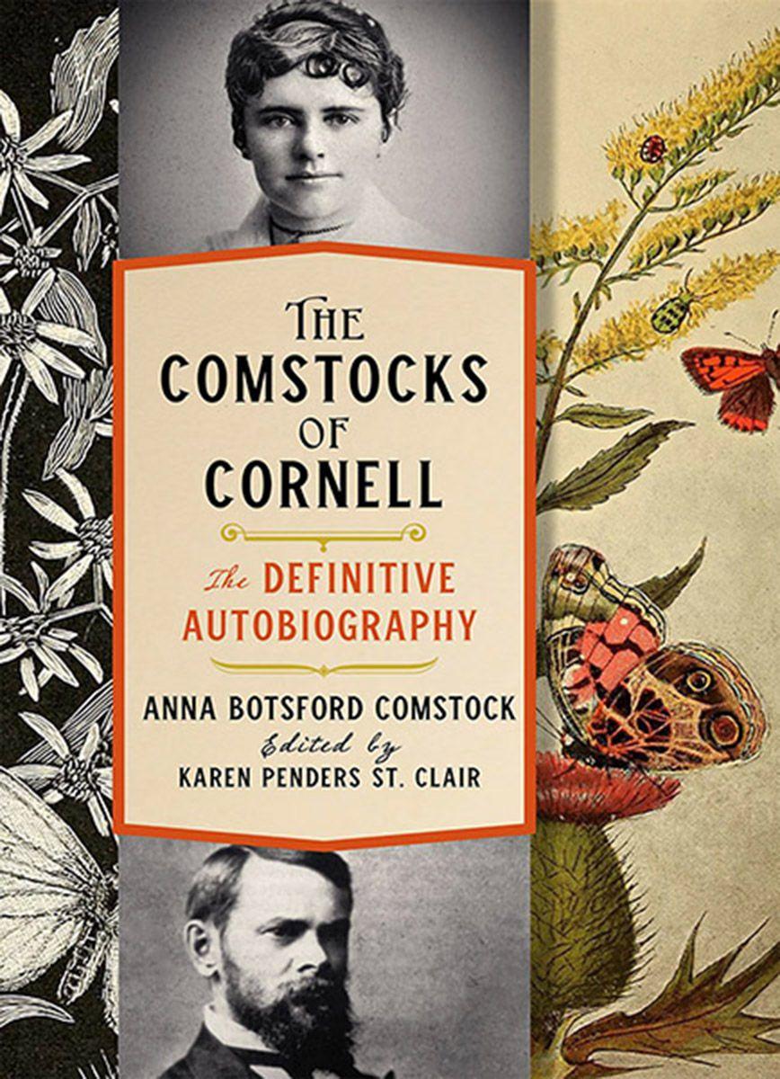 Vorderes Coverbild The Comstocks of Cornell--The Definitive Autobiography