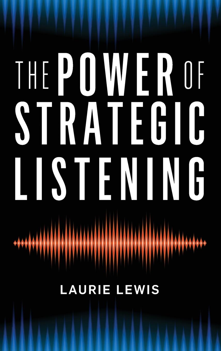 Vorderes Coverbild Power of Strategic Listening
