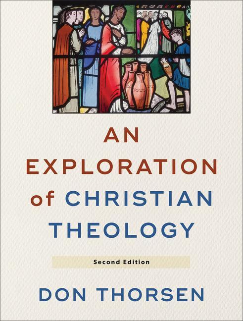 Vorderes Coverbild An Exploration of Christian Theology