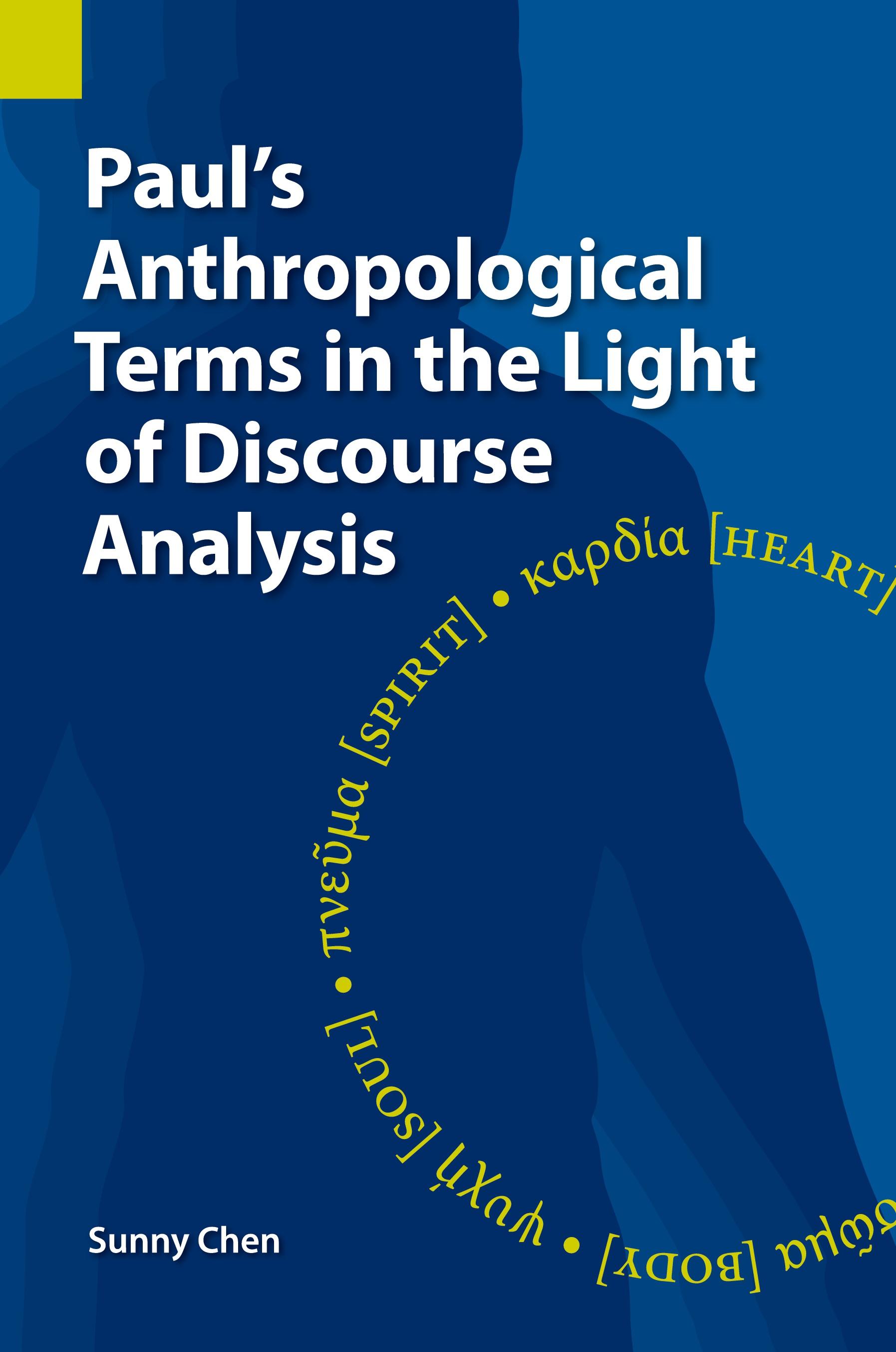 Vorderes Coverbild Paul's Anthropological Terms in the Light of Discourse Analysis