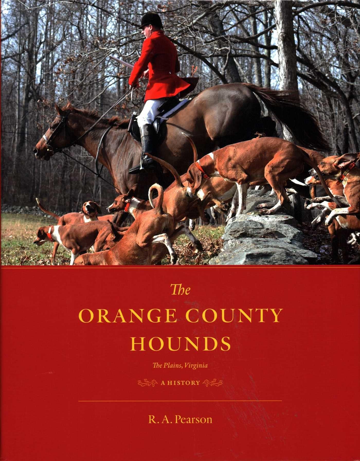 Vorderes Coverbild The Orange County Hounds, the Plains, Virginia