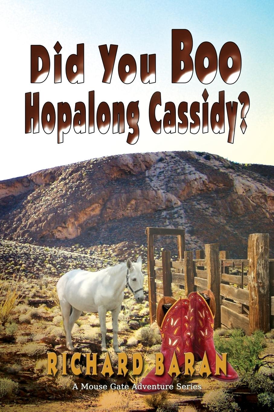 Vorderes Coverbild Did You Boo Hopalong Cassidy?