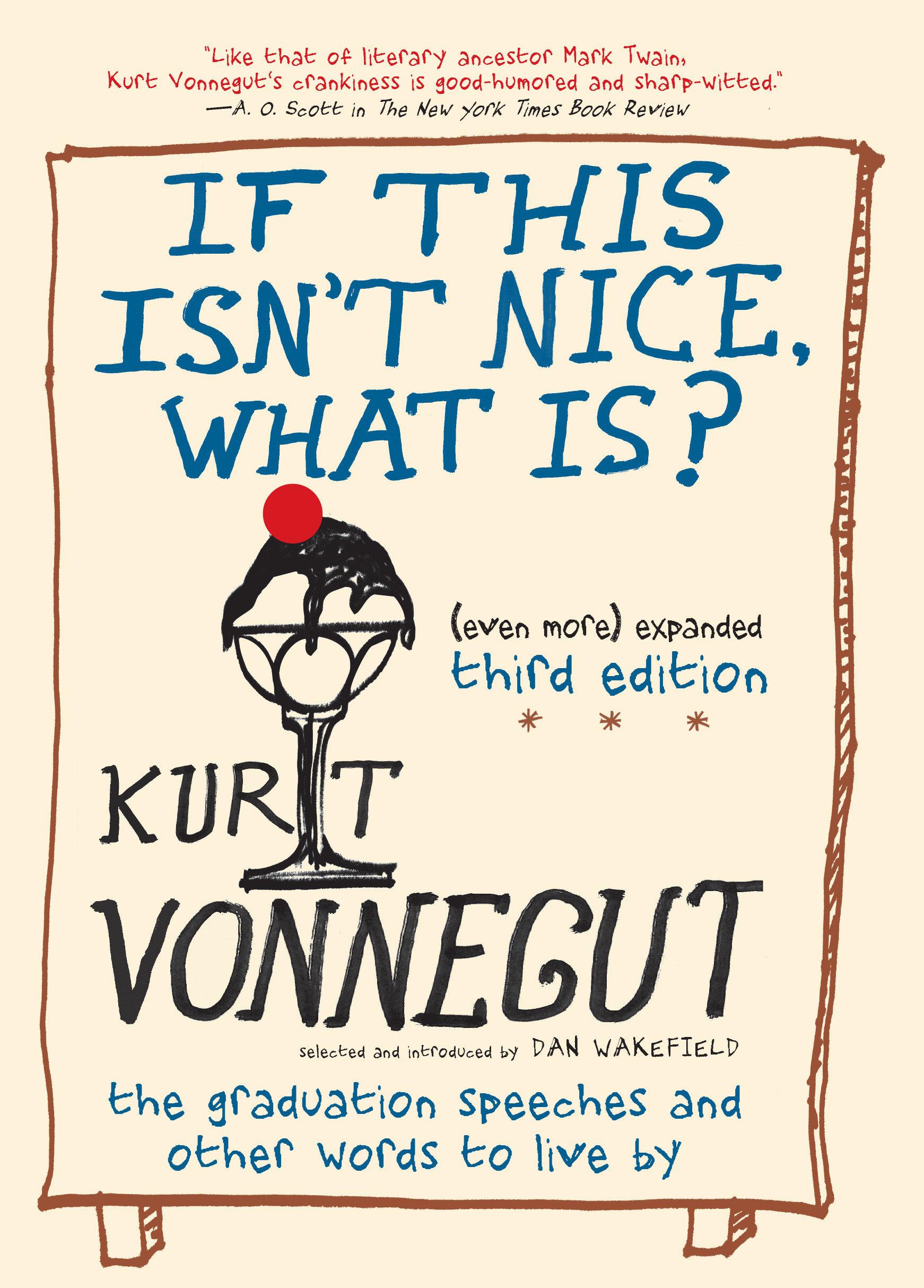 Vorderes Coverbild If This Isn't Nice, What Is? (Even More) Expanded Third Edition