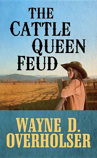 Vorderes Coverbild The Cattle Queen Feud