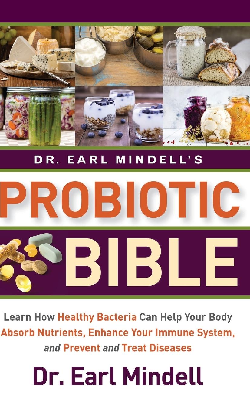 Vorderes Coverbild Dr. Earl Mindell's Probiotic Bible