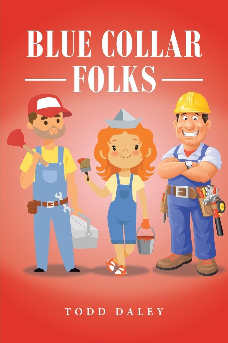 Vorderes Coverbild Blue Collar Folks