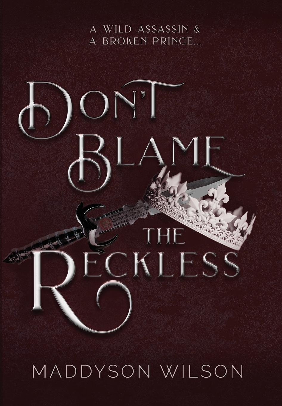 Vorderes Coverbild Don't Blame the Reckless