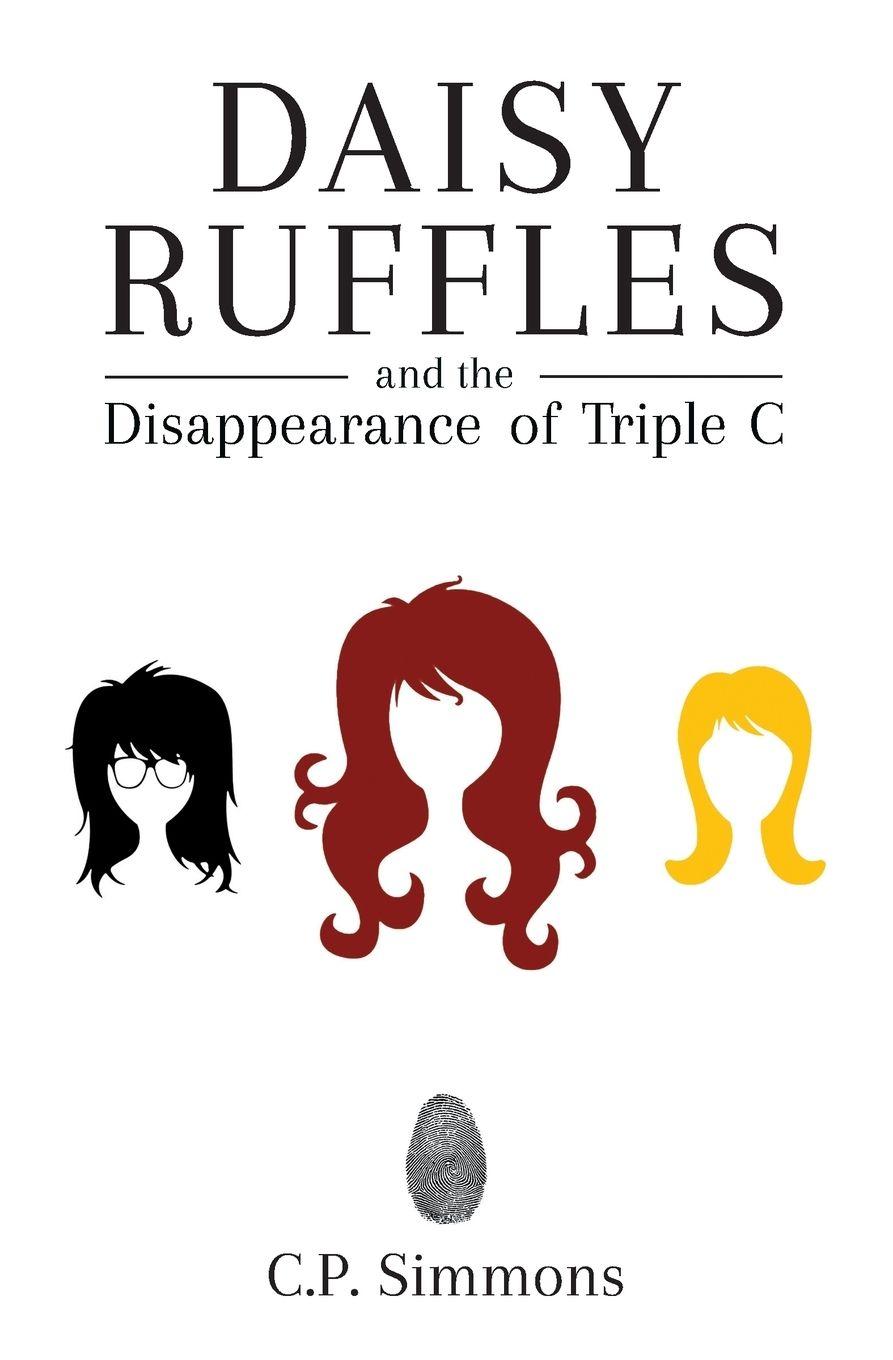 Vorderes Coverbild Daisy Ruffles and the Disappearance of Triple C