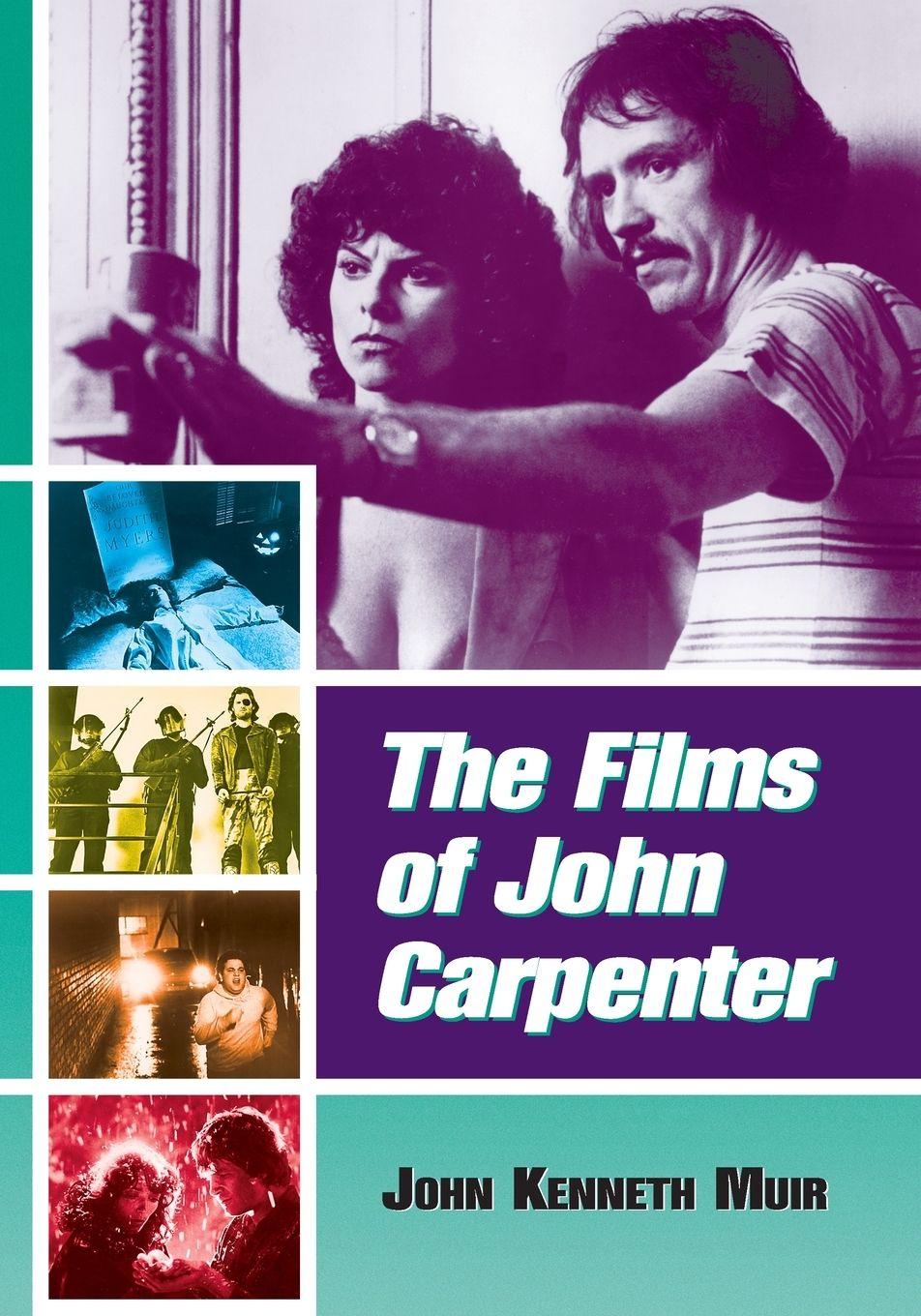 Vorderes Coverbild The Films of John Carpenter
