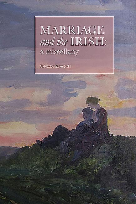 Vorderes Coverbild Marriage and the Irish