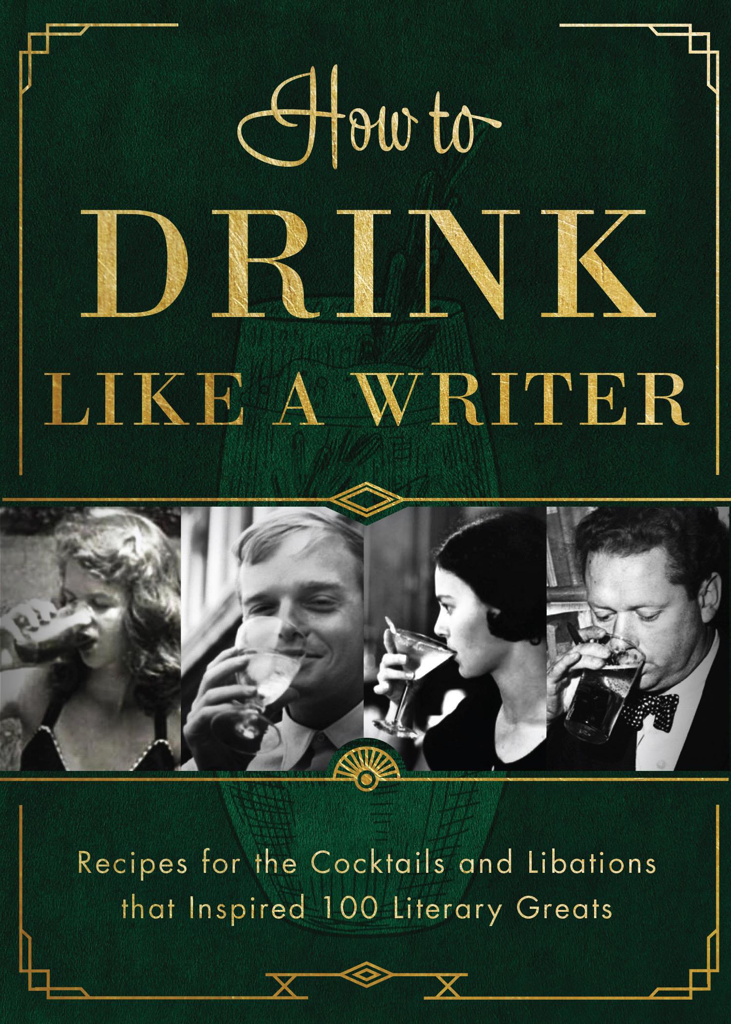 Vorderes Coverbild How to Drink Like a Writer