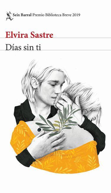 Vorderes Coverbild Días Sin Ti (Novela) / Days Without You (a Novel)