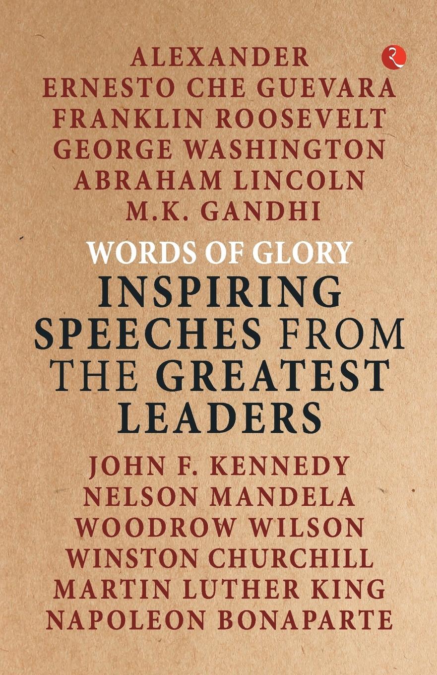 Vorderes Coverbild Words of Glory -Inspiring Speeches from the Greatest Leaders