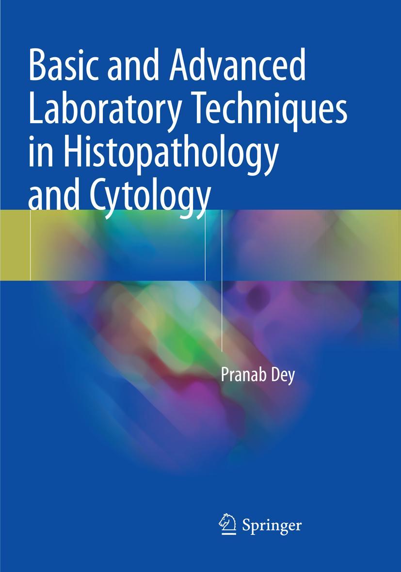 Vorderes Coverbild Basic and Advanced Laboratory Techniques in Histopathology and Cytology