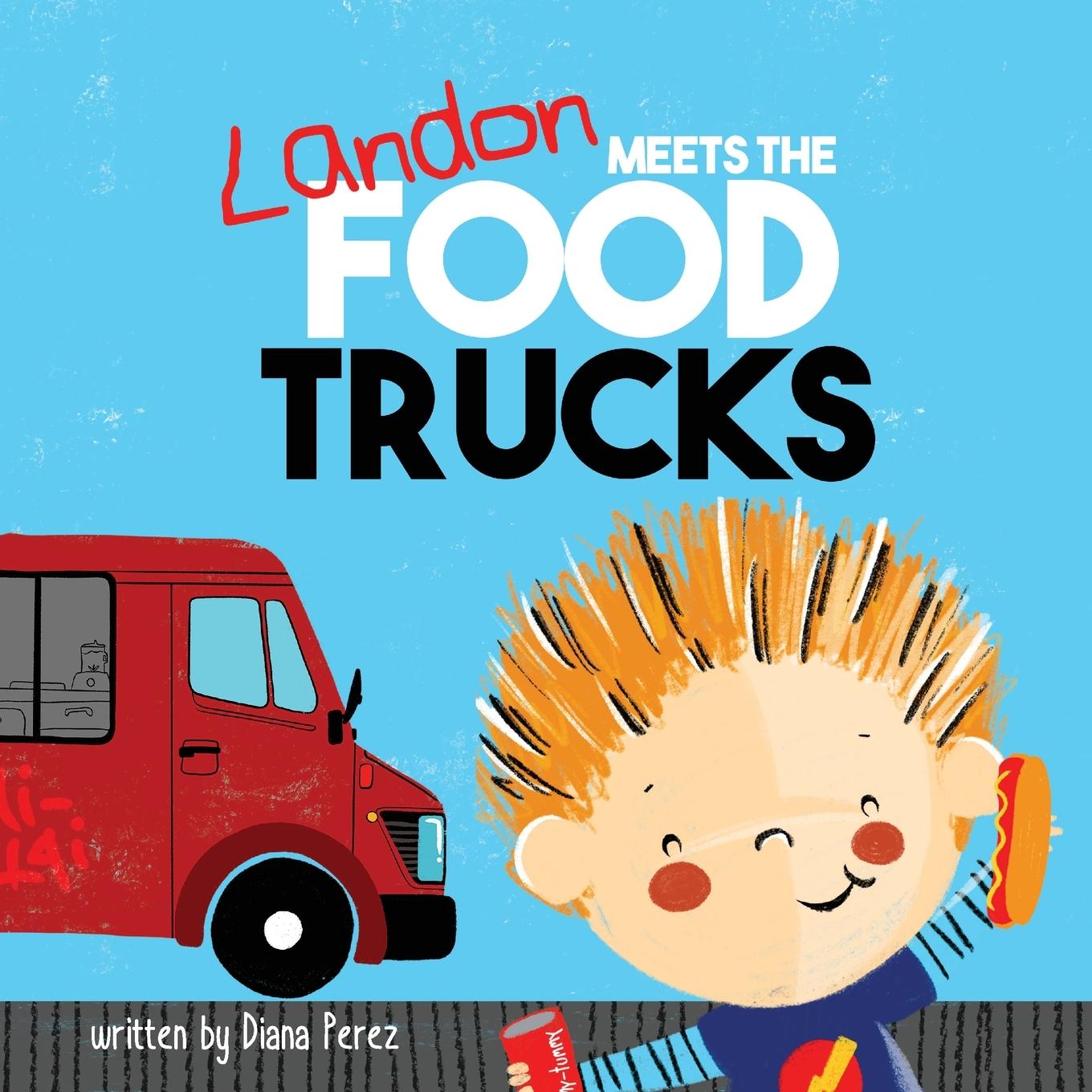 Vorderes Coverbild Landon Meets the Food Trucks
