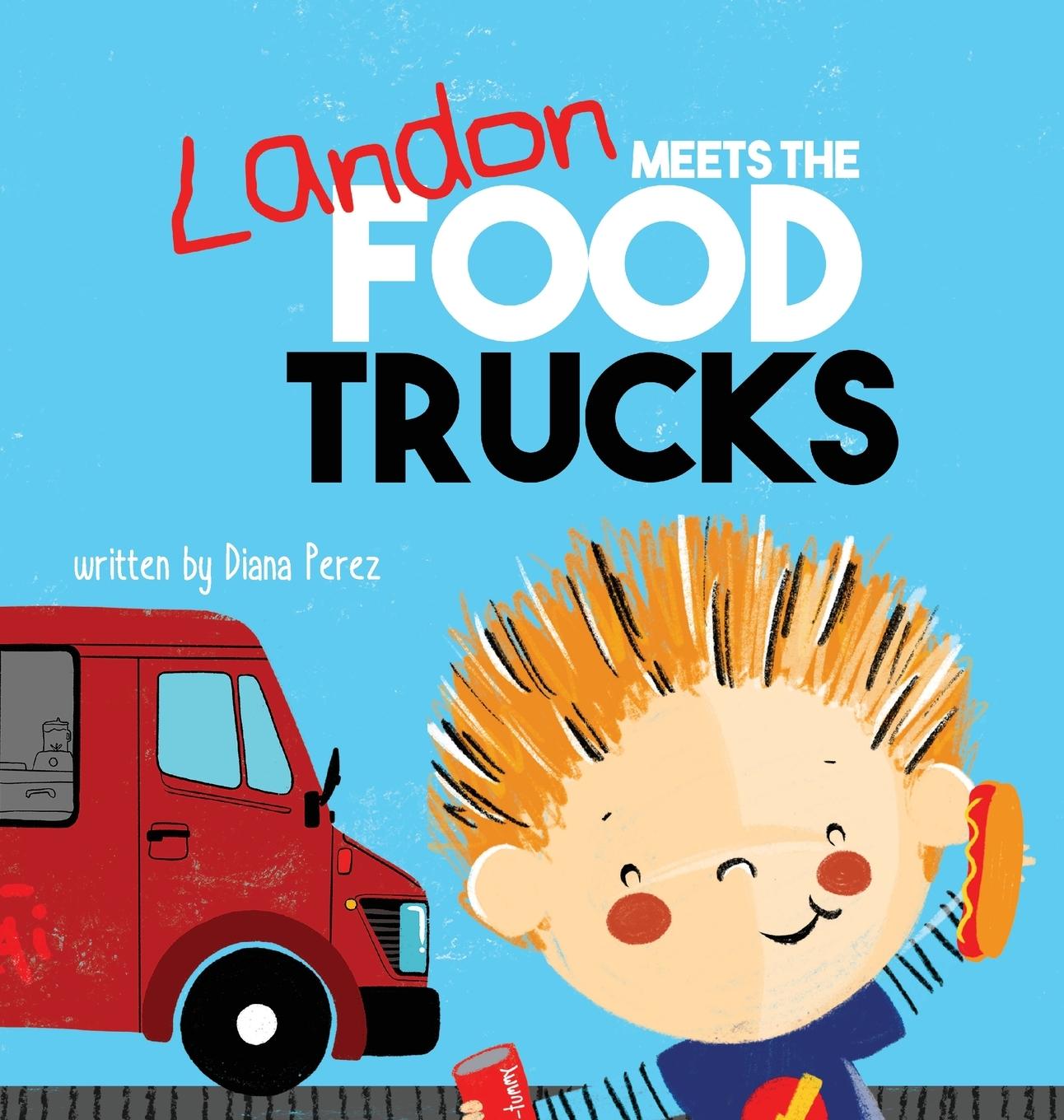Vorderes Coverbild Landon Meets the Food Trucks