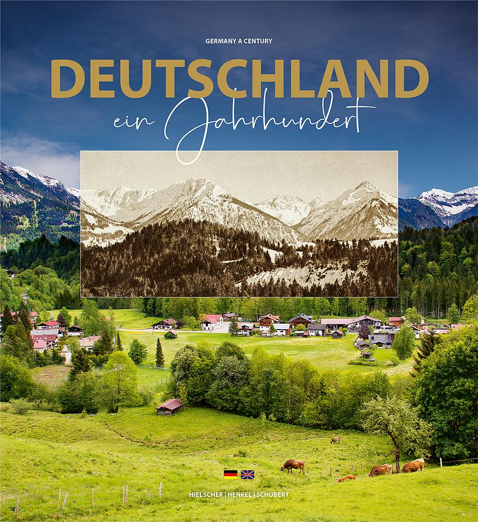 Vorderes Coverbild Deutschland ein Jahrhundert - Bildband