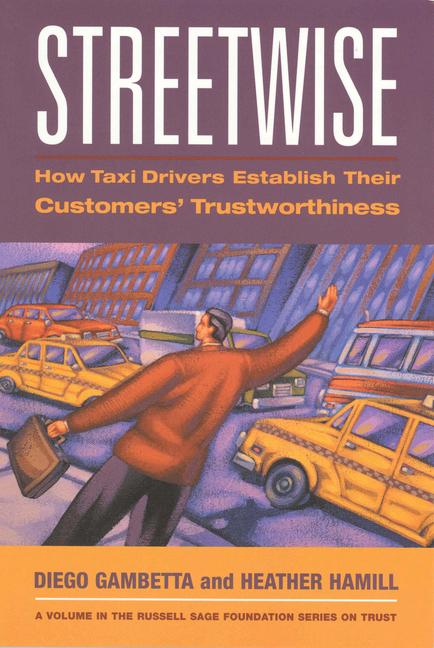 Vorderes Coverbild Streetwise: How Taxi Drivers Establish Customer's Trustworthiness