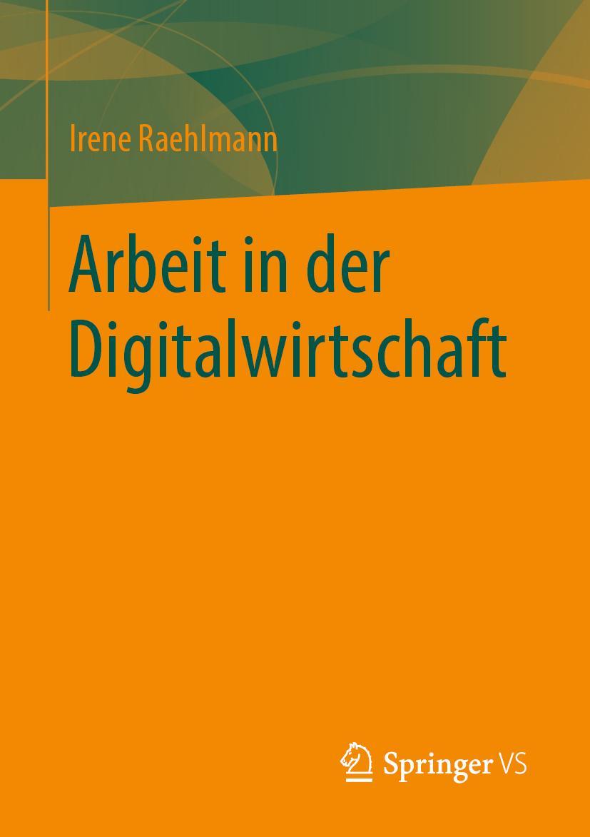 Vorderes Coverbild Arbeit in der Digitalwirtschaft