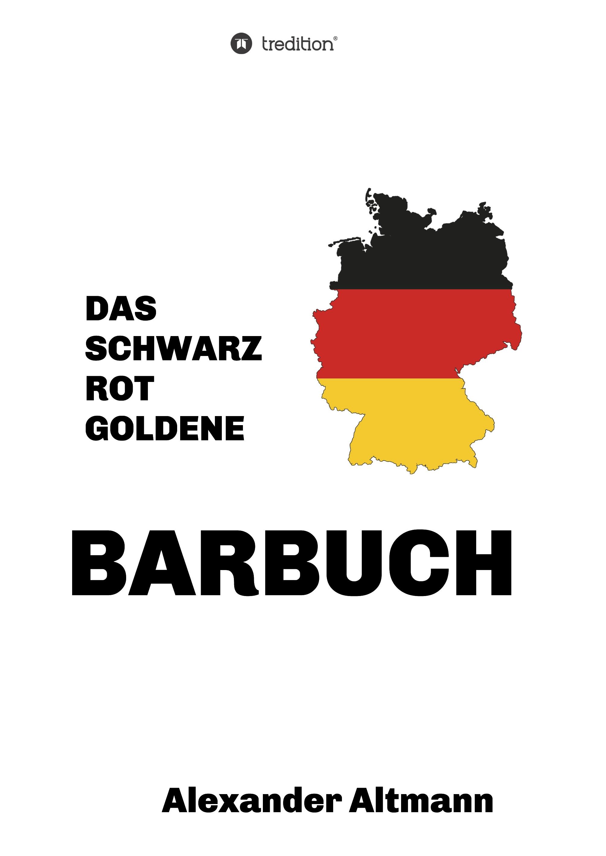Vorderes Coverbild Das schwarzrotgoldene Barbuch