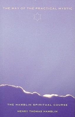 Vorderes Coverbild The Way of the Practical Mystic