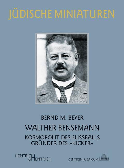 Vorderes Coverbild Walther Bensemann
