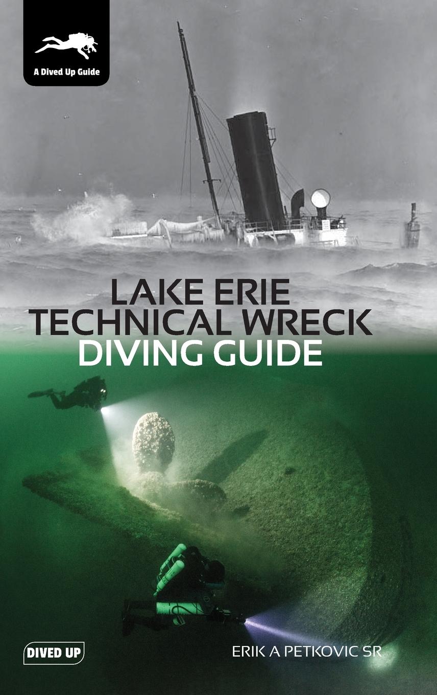Vorderes Coverbild Lake Erie Technical Wreck Diving Guide