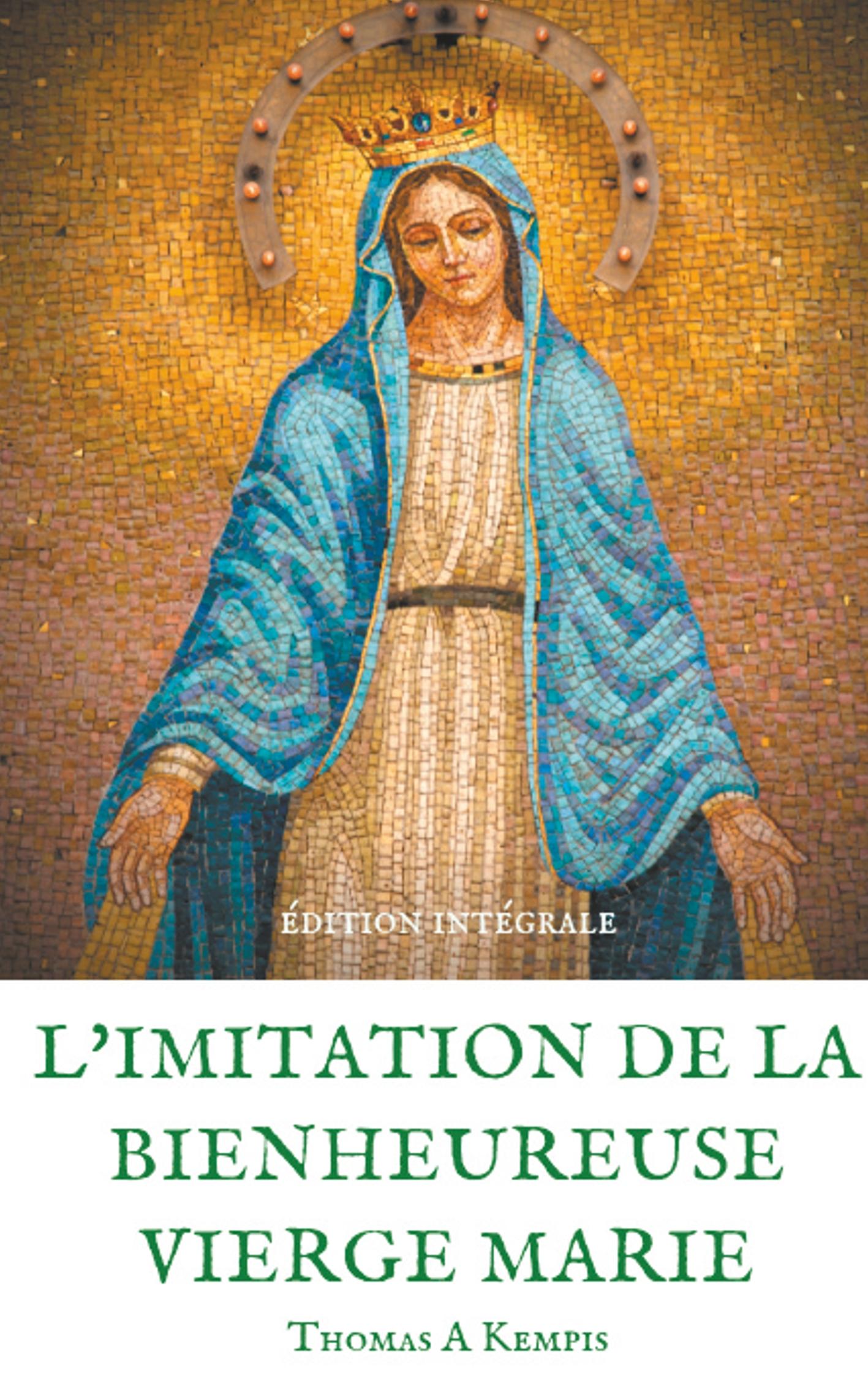 Vorderes Coverbild L'imitation de la bienheureuse Vierge Marie