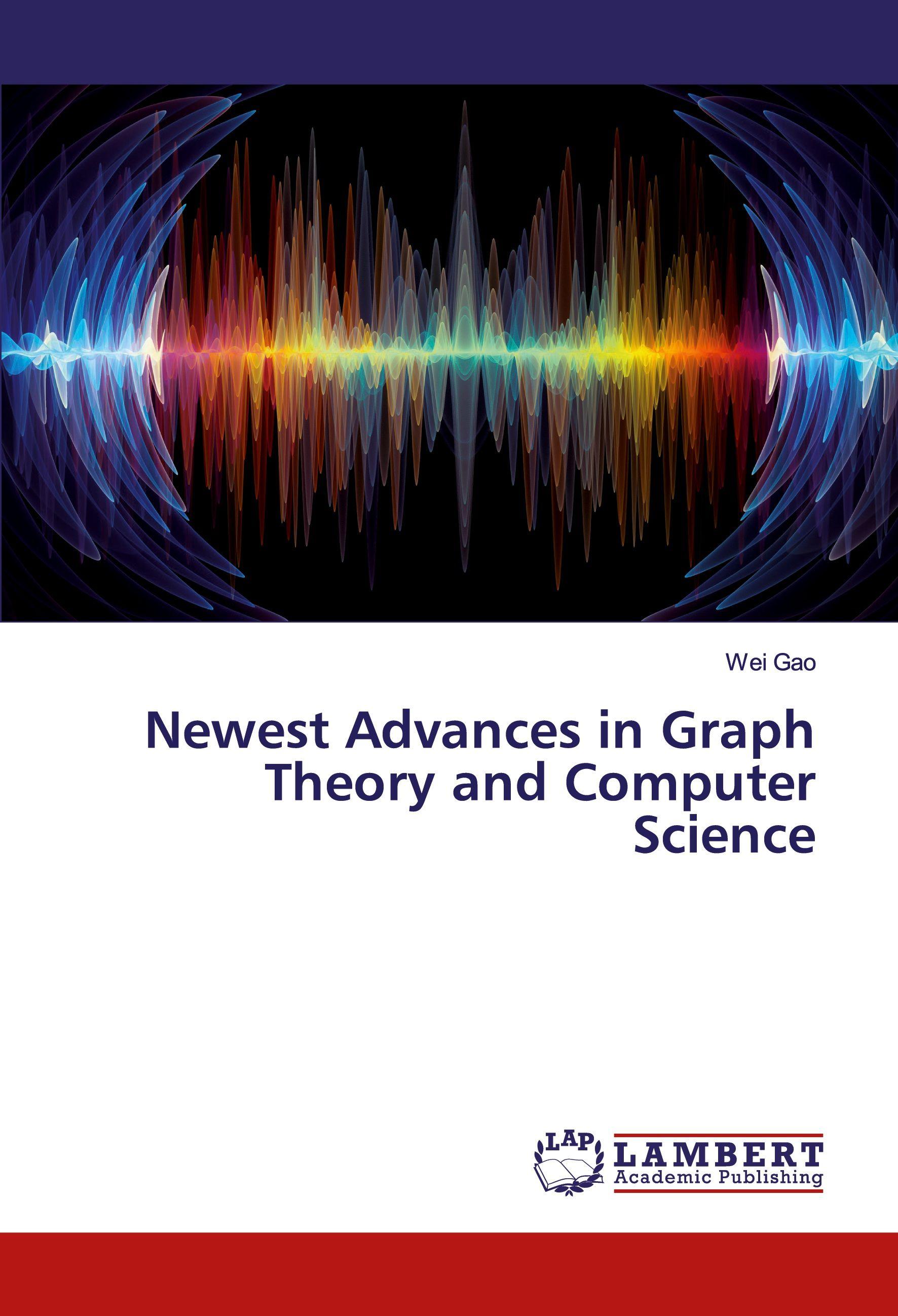 Vorderes Coverbild Newest Advances in Graph Theory and Computer Science