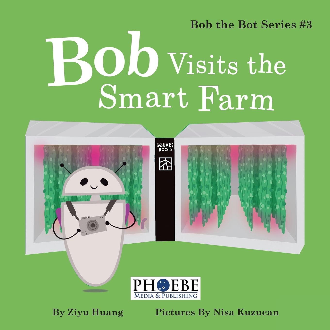Vorderes Coverbild Bob Visits the Smart Farm