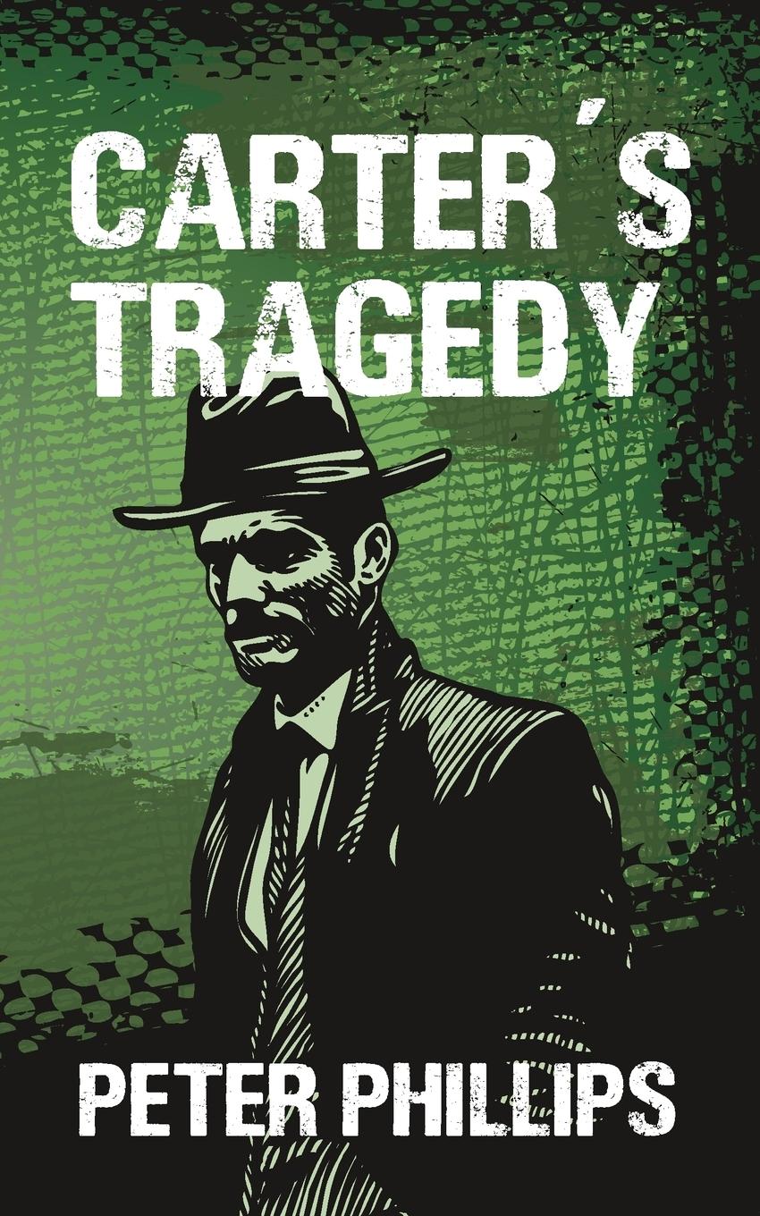 Vorderes Coverbild Carter's Tragedy