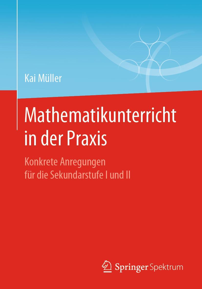 Vorderes Coverbild Mathematikunterricht in der Praxis
