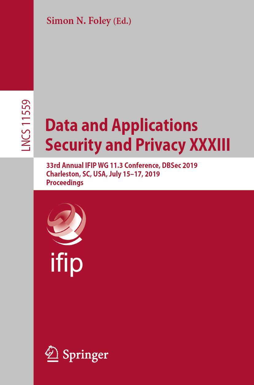 Vorderes Coverbild Data and Applications Security and Privacy XXXIII
