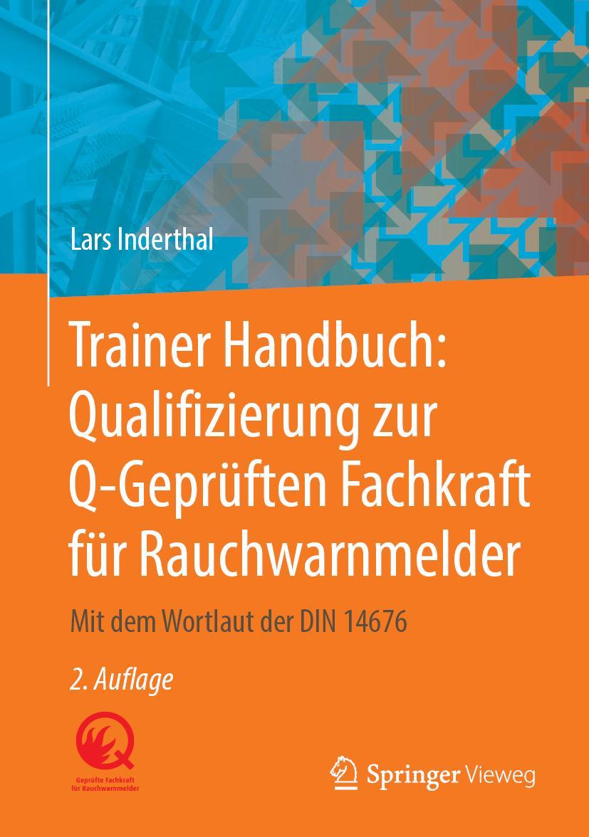 Vorderes Coverbild Trainer Handbuch: Qualifizierung zur Q-Geprüften Fachkraft für Rauchwarnmelder