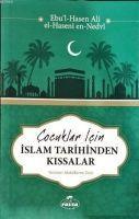 Vorderes Coverbild Cocuklar Icin Islam Tarihinden Kissalar