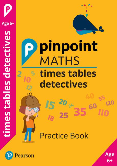 Vorderes Coverbild Pinpoint Maths Times Tables Detectives Year 2