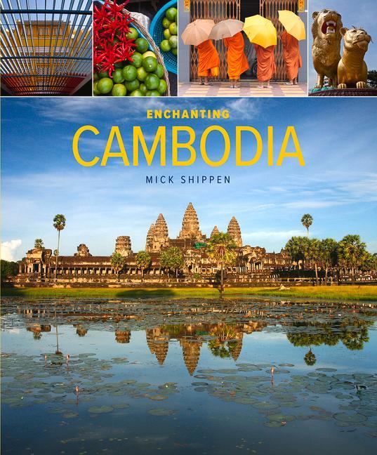 Vorderes Coverbild Enchanting Cambodia