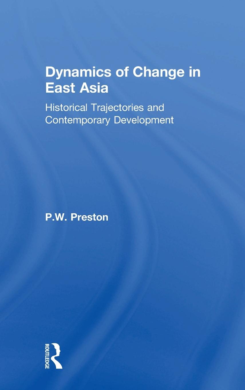 Vorderes Coverbild Dynamics of Change in East Asia
