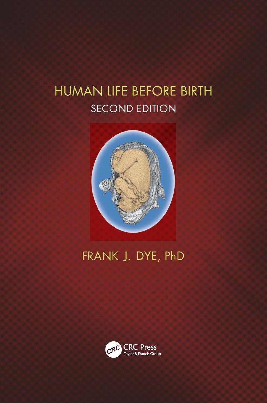 Vorderes Coverbild Human Life Before Birth, Second Edition