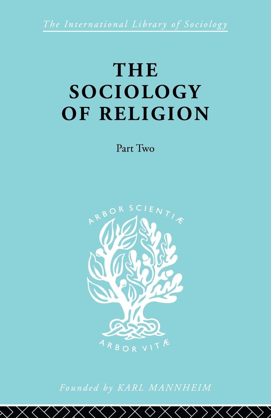 Vorderes Coverbild The Sociology of Religion Part Two