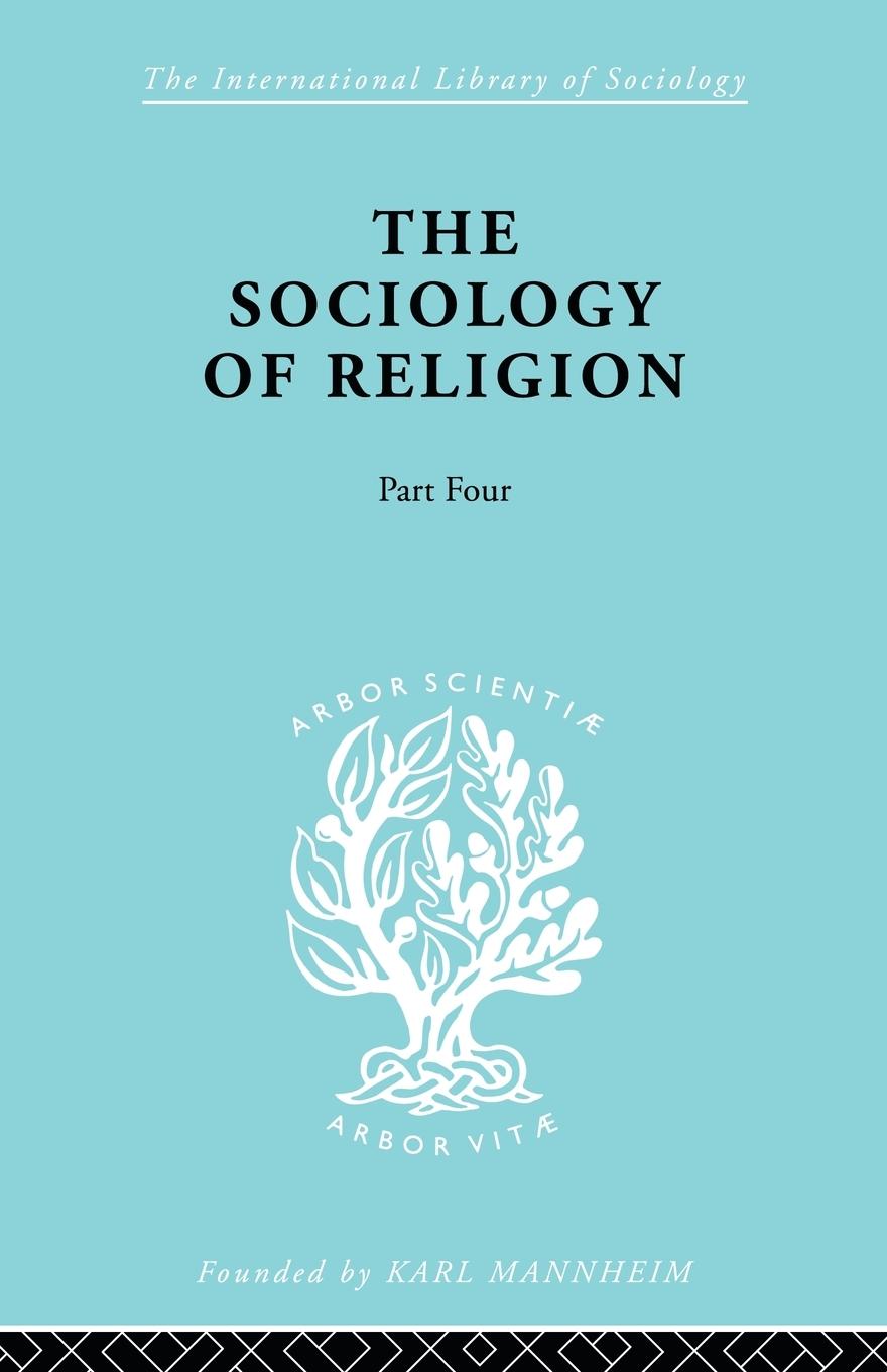 Vorderes Coverbild The Sociology of Religion Part 4