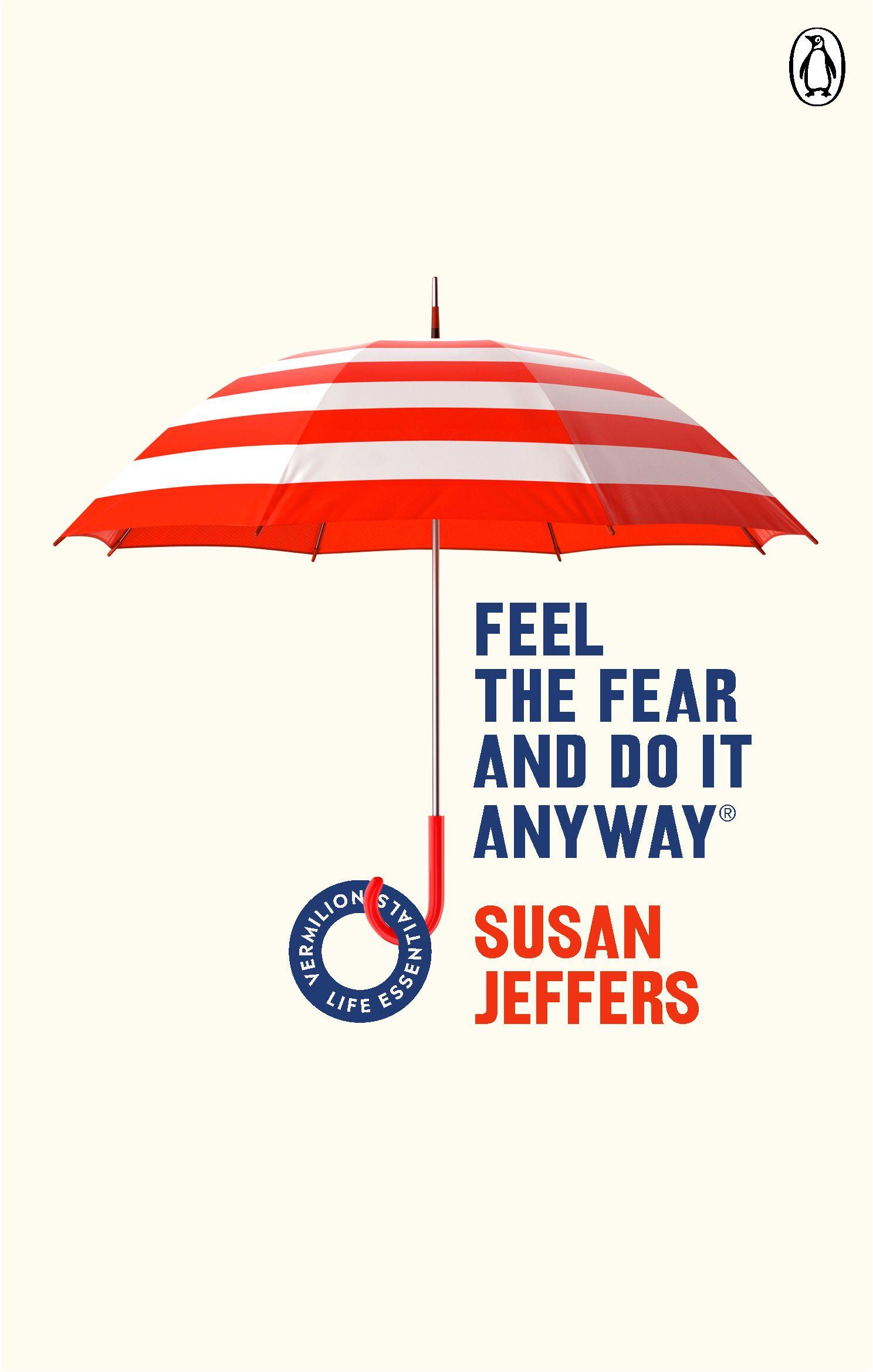 Vorderes Coverbild Feel The Fear And Do It Anyway