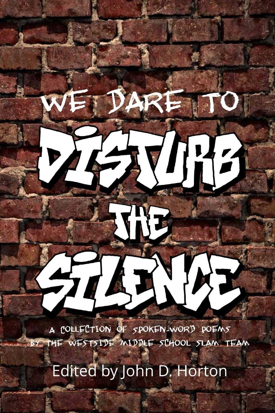 Vorderes Coverbild We Dare to Disturb the Silence