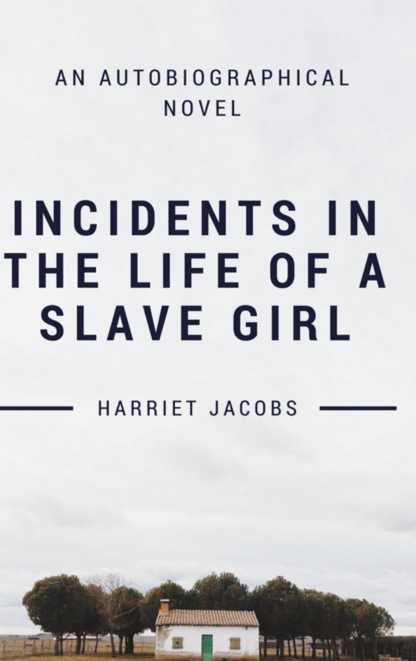Vorderes Coverbild Incidents In the Life of a Slave Girl