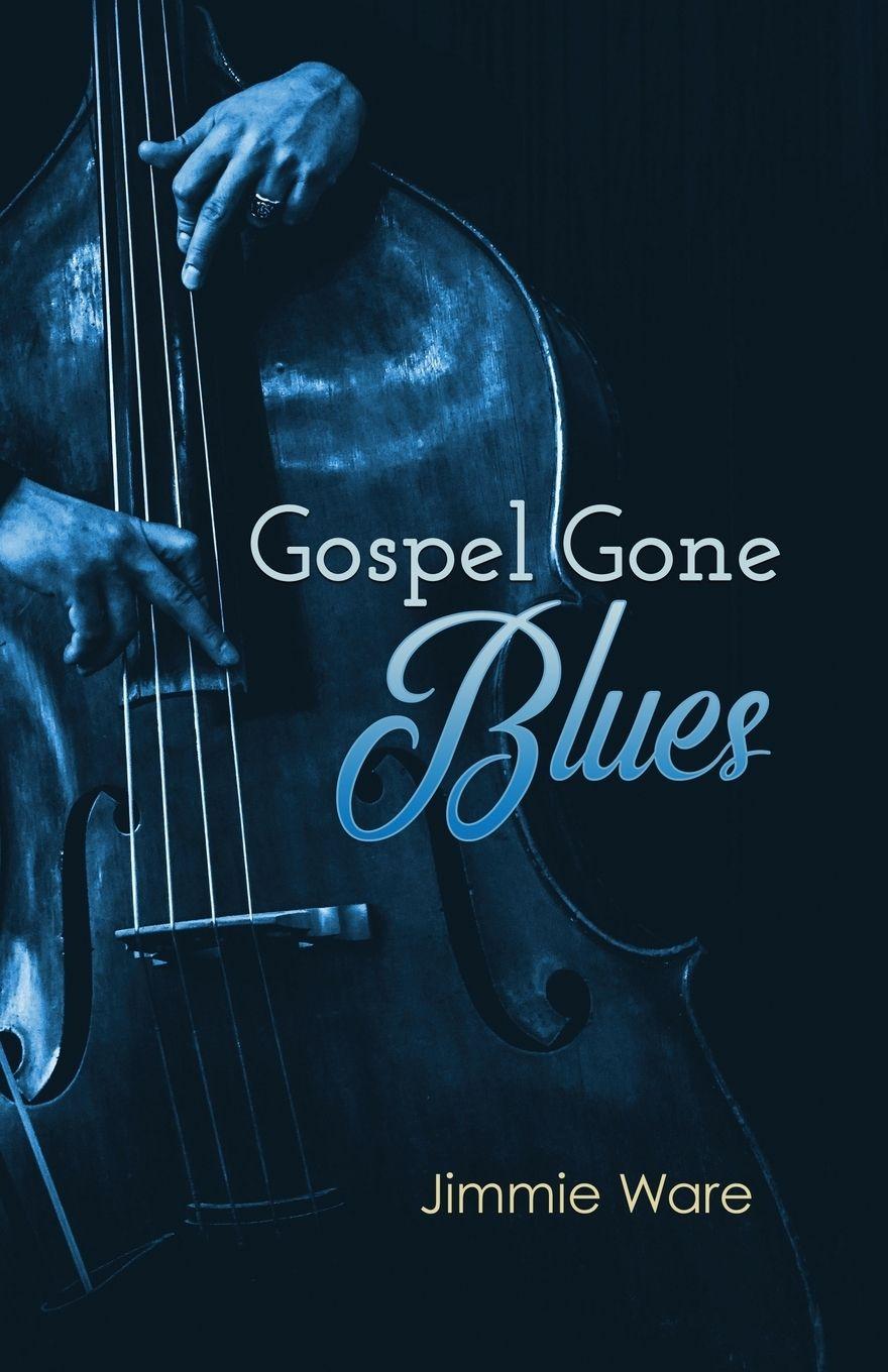 Vorderes Coverbild Gospel Gone Blues