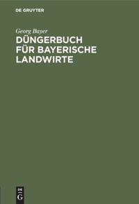 Vorderes Coverbild Düngerbuch für bayerische Landwirte