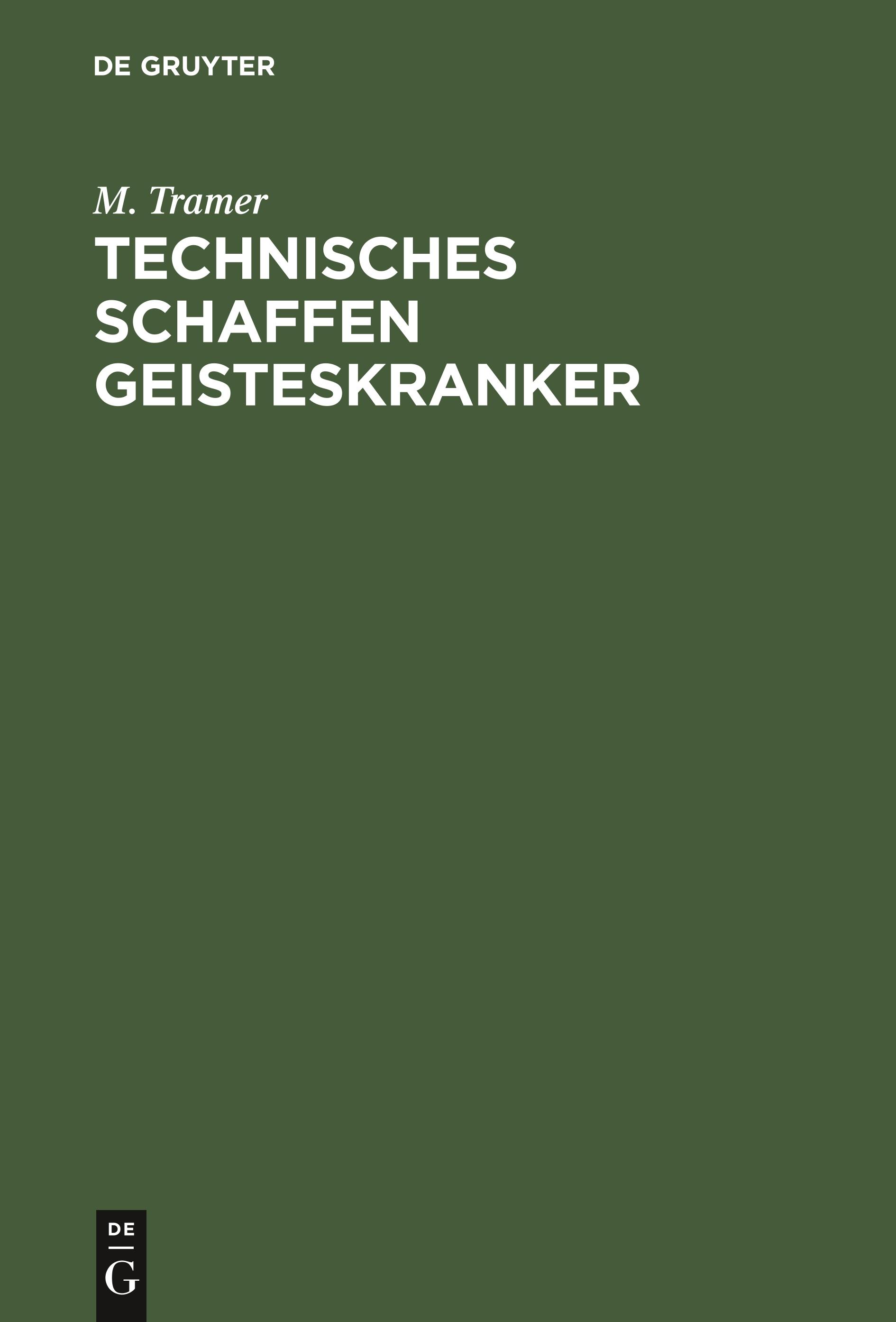 Vorderes Coverbild Technisches Schaffen Geisteskranker