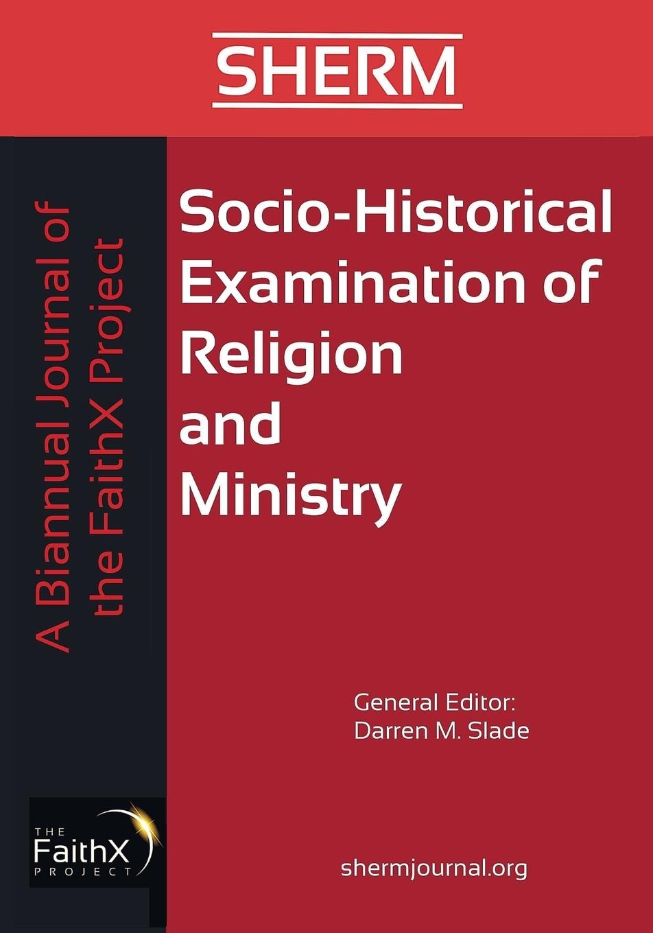 Vorderes Coverbild Socio-Historical Examination of Religion and Ministry, Volume 1, Issue 1