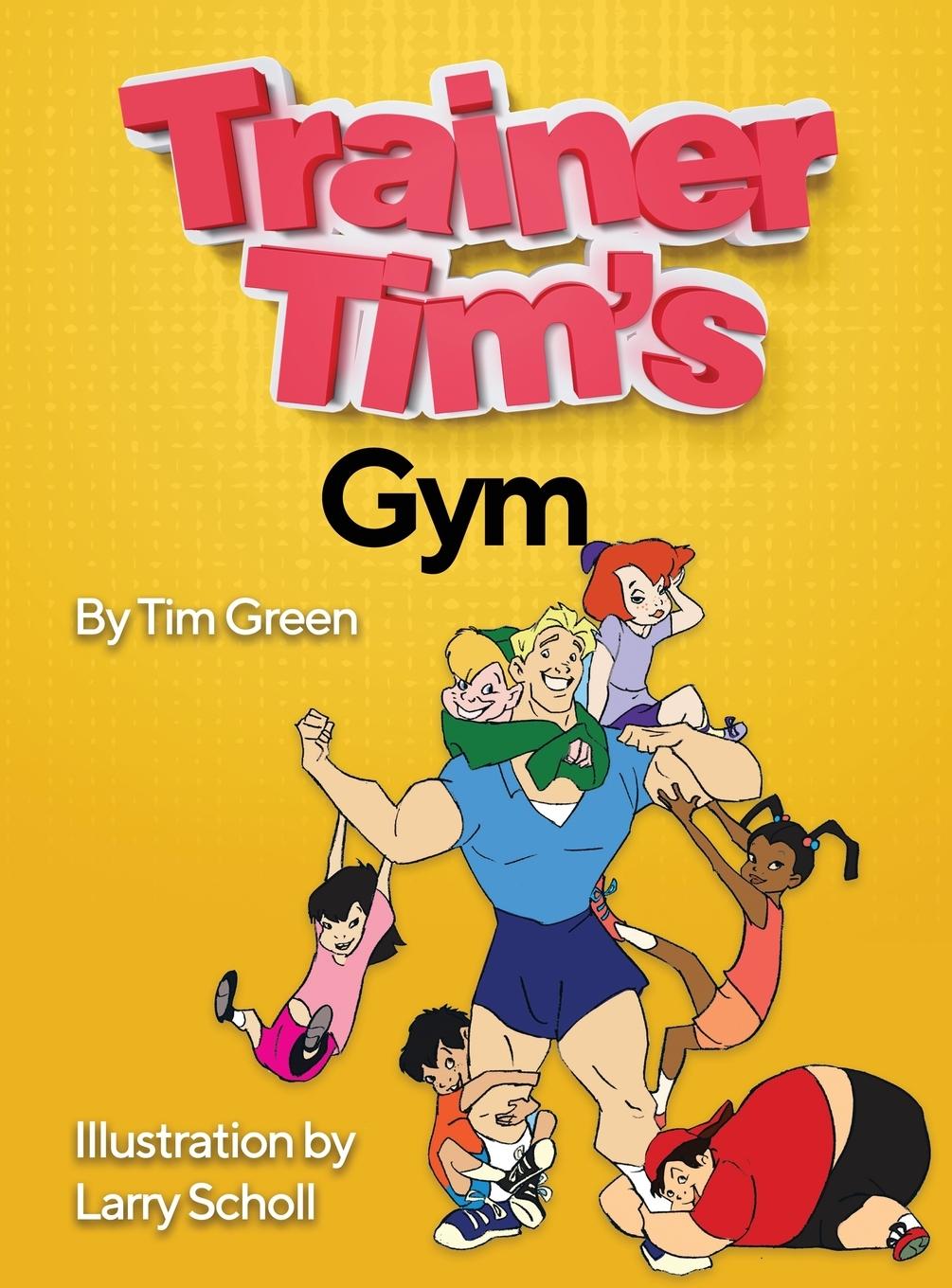 Vorderes Coverbild Trainer Tim's Gym