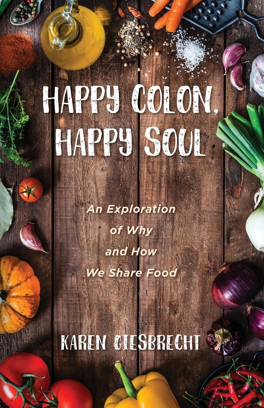 Vorderes Coverbild Happy Colon, Happy Soul